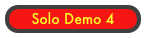 Solo Demo 4